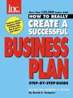 How to Really Create a Successful Business Plan 0970118171 Book Cover
