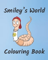 Smiley's World Colouring Book 1987982479 Book Cover