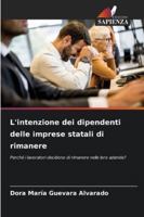 L'intenzione dei dipendenti delle imprese statali di rimanere (Italian Edition) 6208472474 Book Cover