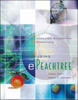 Computer Accounting Essentials using ePeachtree 0072999381 Book Cover