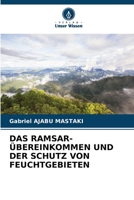 Das Ramsar-Übereinkommen Und Der Schutz Von Feuchtgebieten 6205963477 Book Cover