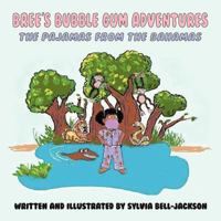 Bree's Bubble Gum Adventures: The Pajamas from the Bahamas 1612042996 Book Cover