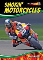 Smokin' Motorcycles 1622850858 Book Cover