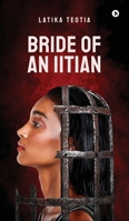 Bride of an Iitian B0FK5V4CPY Book Cover
