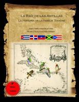 La Raiz de la Antillas: La Historia de la familia Todidae 172974639X Book Cover