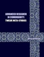 Advanced Research in Comorbidity: 15 Meta-Studies 1493553011 Book Cover