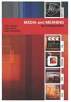 Media and Meaning: An Introduction 0851708439 Book Cover