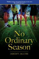 No Ordinary Season 1935802305 Book Cover