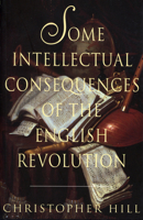 Some Intellectual Consequences of the English Revolution 075380252X Book Cover