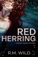 Red Herring: A Rosie Casket Mystery B0CKB3YHLD Book Cover