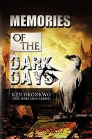 Memories of the Dark Days 1441519130 Book Cover