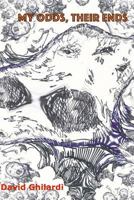 My Odds, Their Ends: Short Stories 1727677293 Book Cover