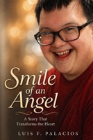 SMILE OF AN ANGEL B0GZ4YMHYR Book Cover