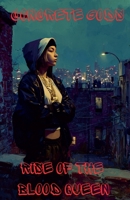 Concrete Gods 2: Rise Of The Blood Queen B0G4V77BBT Book Cover