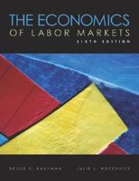 The Economics of Labor Markets (with Economic Applications and InfoTrac  Printed Access Card) 0324288794 Book Cover