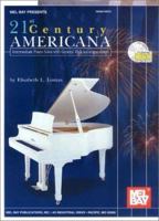 21st Century Americana: Intermediate Piano Solos with General Midi Accompaniment 0786648066 Book Cover