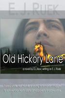 Old Hickory Lane 1497399548 Book Cover