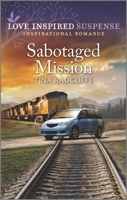 Sabotaged Mission 1335587179 Book Cover