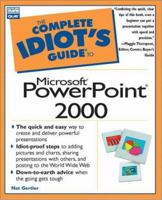 Complete Idiot's Guide to Microsoft Powerpoint 2000 0789718669 Book Cover