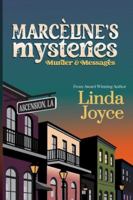 Marcèline’s Mysteries: Murder and Messages B0G1YKPCP3 Book Cover