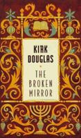 The Broken Mirror 0689814933 Book Cover
