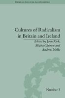 Cultures of Radicalism in Britain and Ireland 1138662046 Book Cover