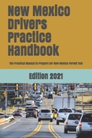 New Mexico Drivers Practice Handbook: The Manual to prepare for New Mexico Permit Test - More than 300 Questions and Answers 1697948405 Book Cover