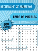 Recherche de Numeros Livre de Puzzl�s: Livre de recherche de chiffres avec 250 �nigmes amusantes pour les adultes, les personnes �g�es et tous les autres amateurs d'�nigmes. 1419765590 Book Cover