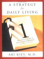 A Strategy for Daily Living 0595482147 Book Cover