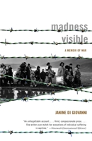 Madness Visible: A Memoir of War 0747568685 Book Cover