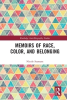 Memoirs of Race, Color, and Belonging 1032213809 Book Cover