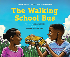 The Walking School Bus 1771644699 Book Cover