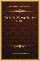 The Battle of Langside, 1568 1165076209 Book Cover