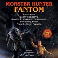 Monster Hunter Fantom: A Monster Hunter Anthology B0GKF1WLFY Book Cover