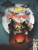 HAPPY Helloween: Coloring Books For Teens Big Size 8.5 X 11 Perfect Gift For Any Holidays B08GLMMM4N Book Cover