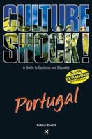 Culture Shock: Portugal 0761425063 Book Cover