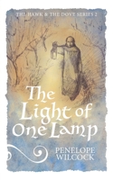The Light of One Lamp (The Hawk and the Dove, Series Two) B0H2Y1L5JP Book Cover