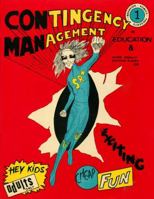 Contingency Management in Education 0914474081 Book Cover