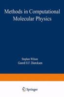 Methods in Computational Molecular Physics 1461574218 Book Cover