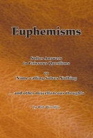 Euphemisms 1949888975 Book Cover