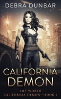 California Demon: An Imp World Urban Fantasy 1952216338 Book Cover