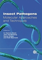 Insect Pathogens: Molecular Approaches and Techniques 1845934784 Book Cover