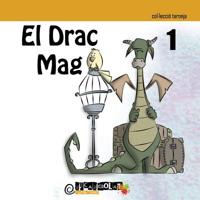 El drac Mag (collecci taronja) 1512367826 Book Cover