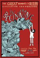 The Great Moments in Western CIV Cooperative in the Beginning 0989169006 Book Cover