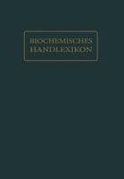 Biochemisches Handlexikon: XIV. Band (7. Erganzungsband) 3642889697 Book Cover