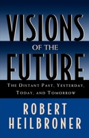Visions of the Future (American Lectures) 0195090748 Book Cover