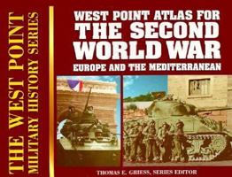Atlas For The Second World War: Europe and the Mediterranean 0895293056 Book Cover