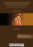 L'evoluzione biologica nei rapporti recenti tra scienza e fede 1291147578 Book Cover