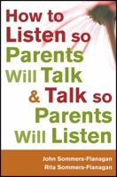 How to Listen so Parents Will Talk and Talk so Parents Will Listen 1118012968 Book Cover