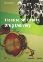 Treatise on Ocular Drug Delivery 1608053474 Book Cover